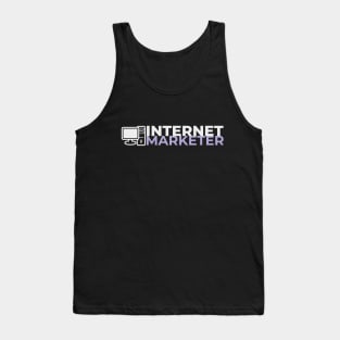 Internet Marketer Tank Top